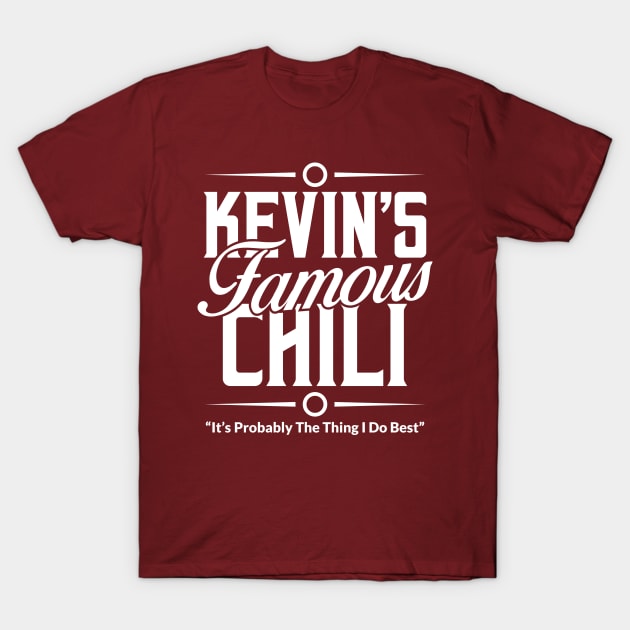 Kevin Malone's Famous Chili T-Shirt by Oswaldland